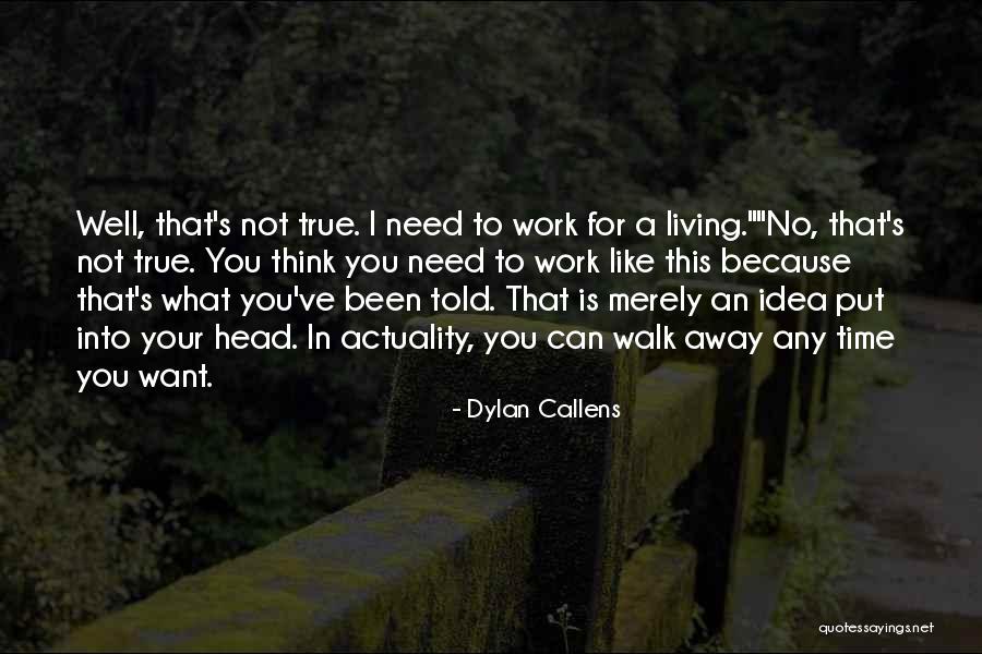 Dylan Callens Quotes 2014790