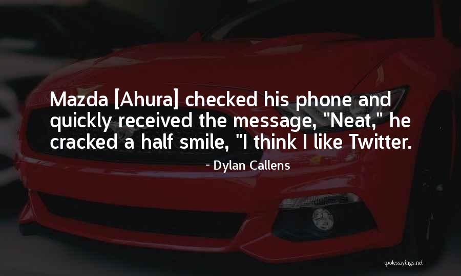 Dylan Callens Quotes 943992