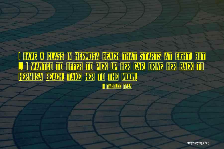 Dylan Dawson Quotes By Carolee Dean Dylan Dawson Quotes By Carolee Dean
