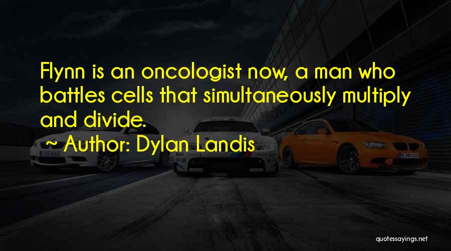 Dylan Landis Quotes 1789122