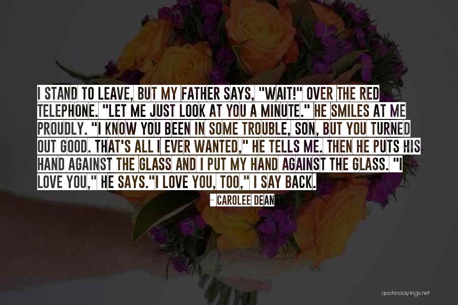 Dylan Love Quotes By Carolee Dean Dylan Love Quotes By Carolee Dean