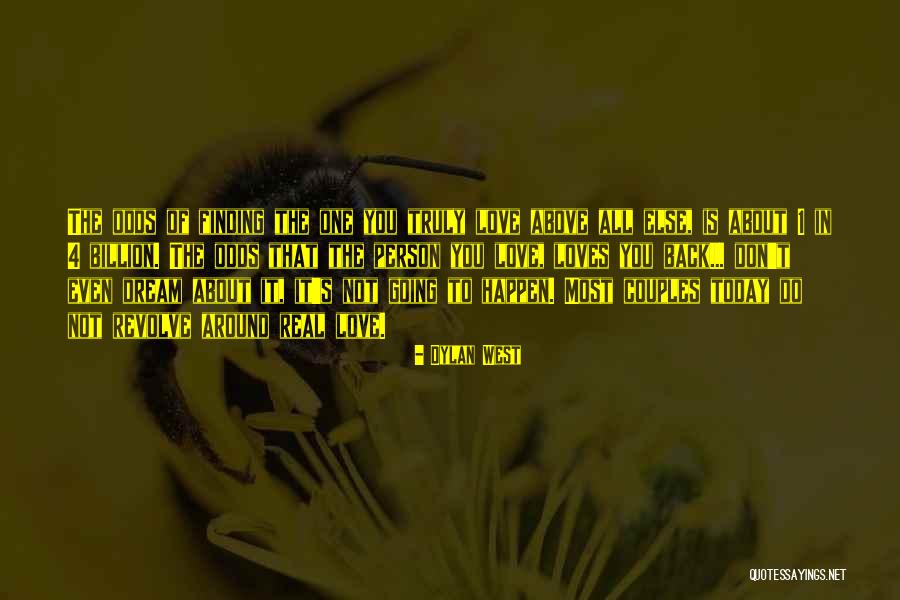 Dylan Love Quotes By Dylan West Dylan Love Quotes By Dylan West