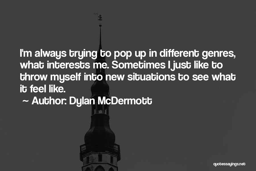 Dylan McDermott Quotes 1366020