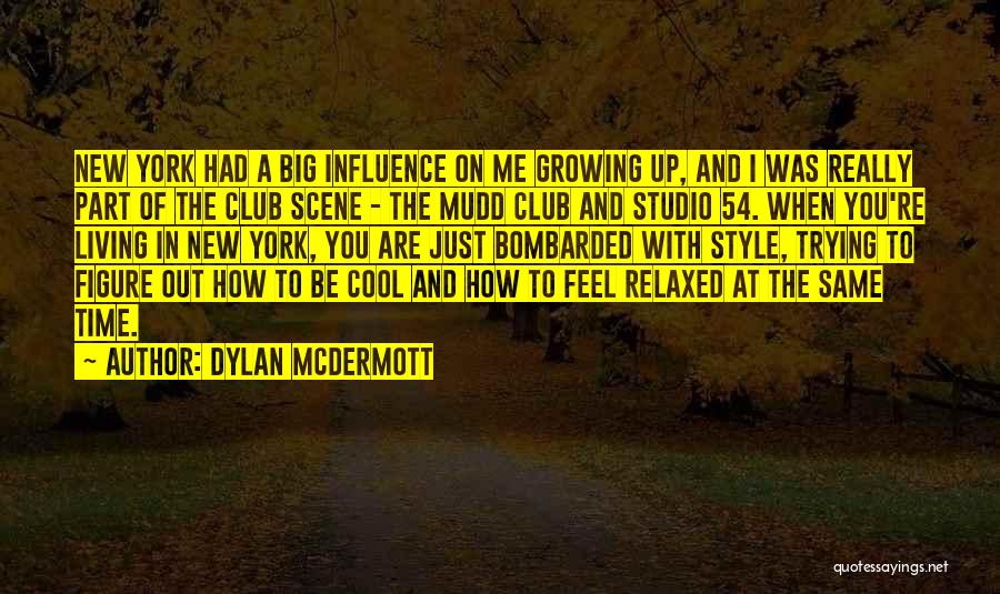 Dylan McDermott Quotes 1869349