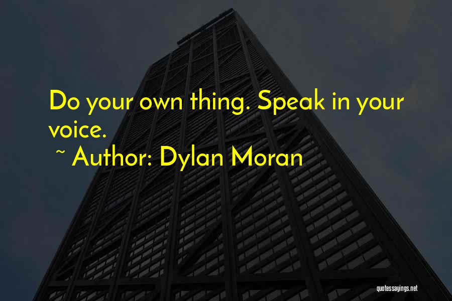 Dylan Moran Quotes 1134605