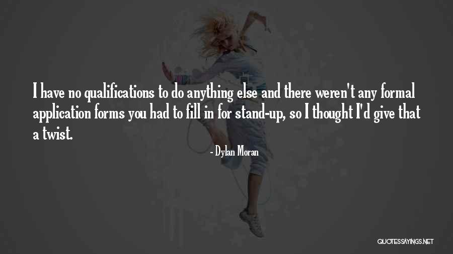 Dylan Moran Quotes 1175208 Dylan Moran Quotes 1175208