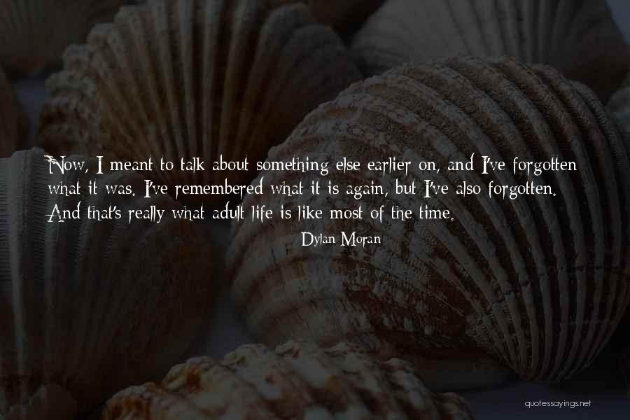 Dylan Moran Quotes 1742154 Dylan Moran Quotes 1742154