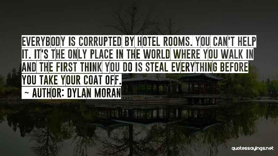 Dylan Moran Quotes 1832962