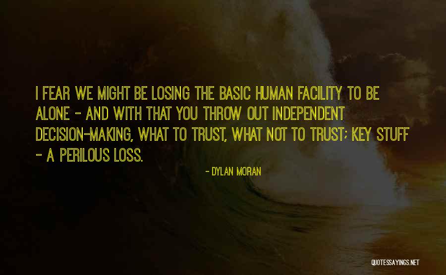 Dylan Moran Quotes 552941 Dylan Moran Quotes 552941