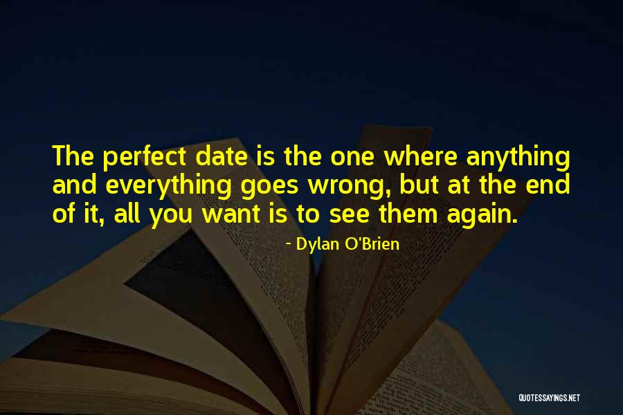 Dylan O'Brien Famous Quotes & Sayings