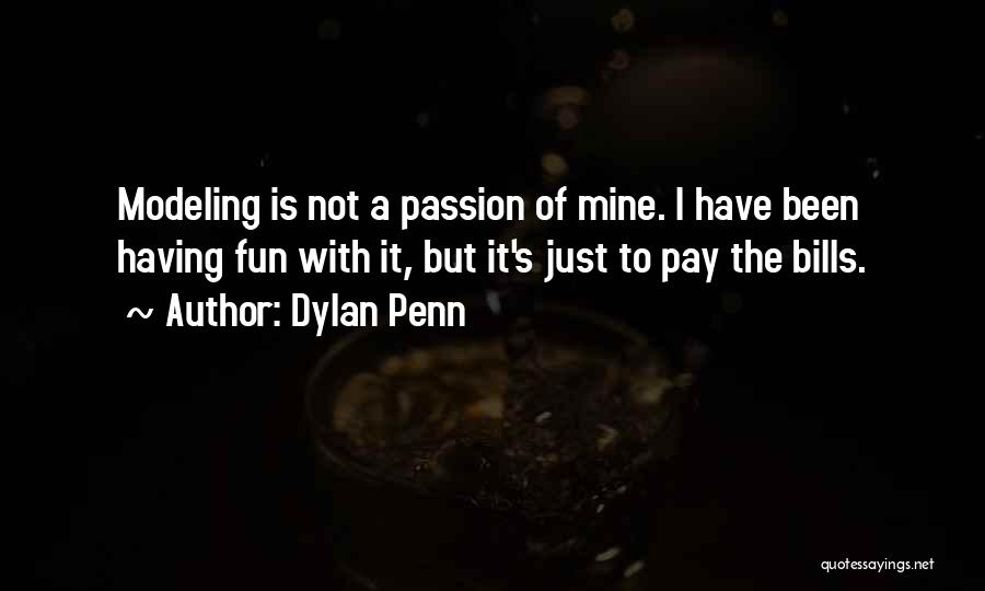 Dylan Penn Quotes 1000277