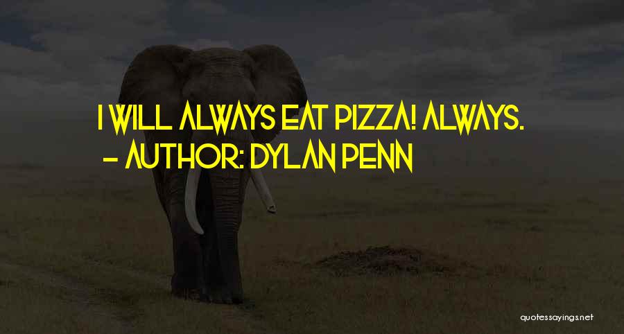 Dylan Penn Quotes 321424
