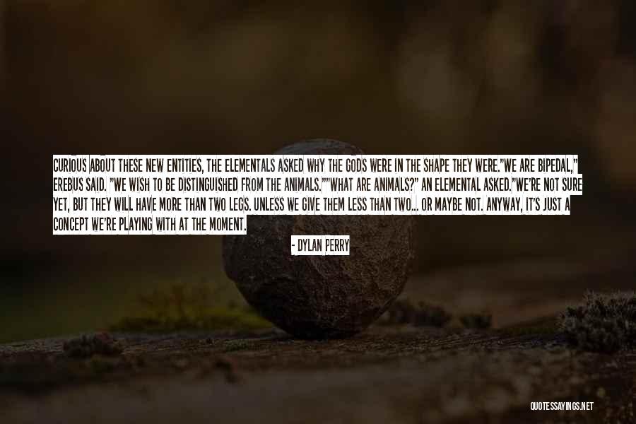 Dylan Perry Quotes 2140900 Dylan Perry Quotes 2140900