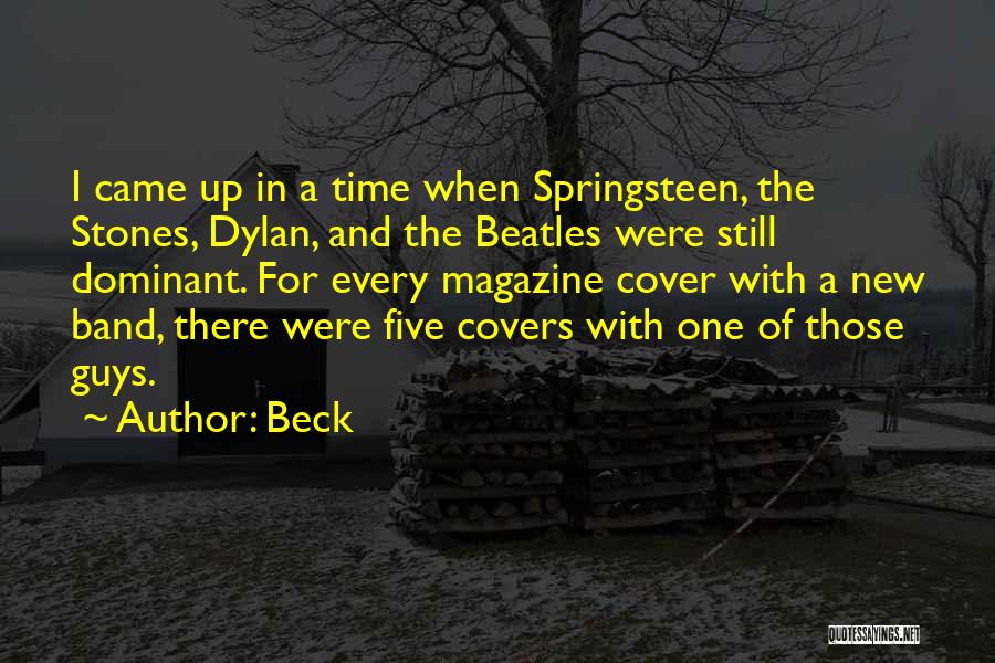 Dylan Quotes By Beck