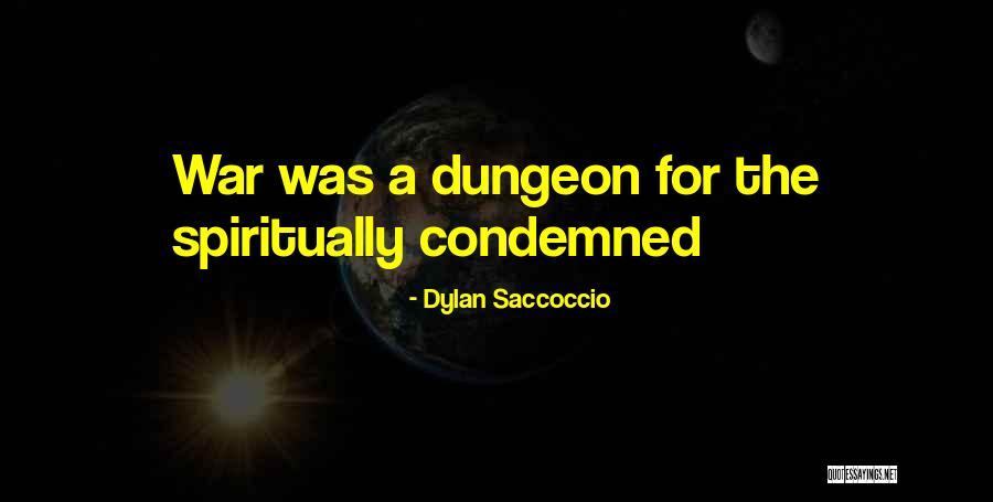 Dylan Saccoccio Quotes 1836774