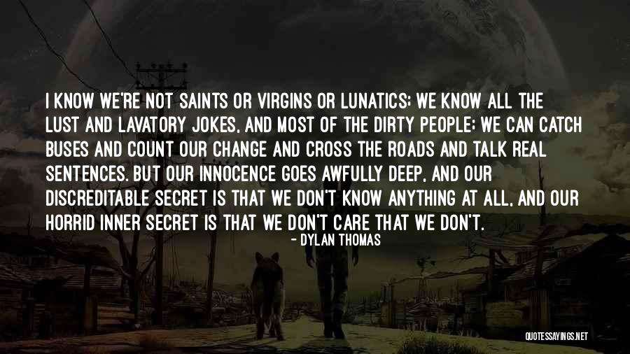 Dylan Thomas Quotes 1020758 Dylan Thomas Quotes 1020758