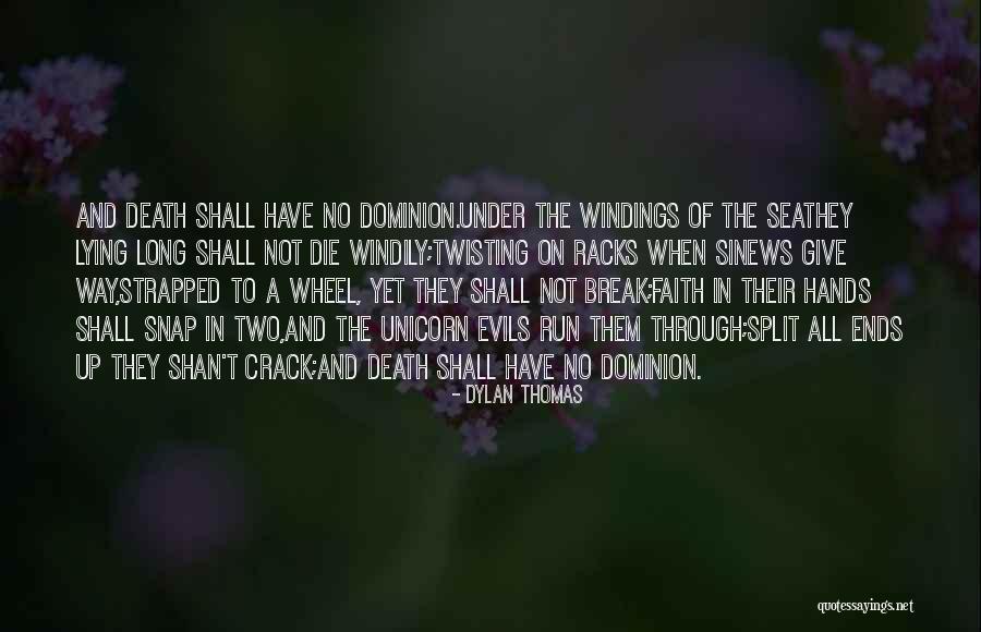 Dylan Thomas Quotes 1303196 Dylan Thomas Quotes 1303196