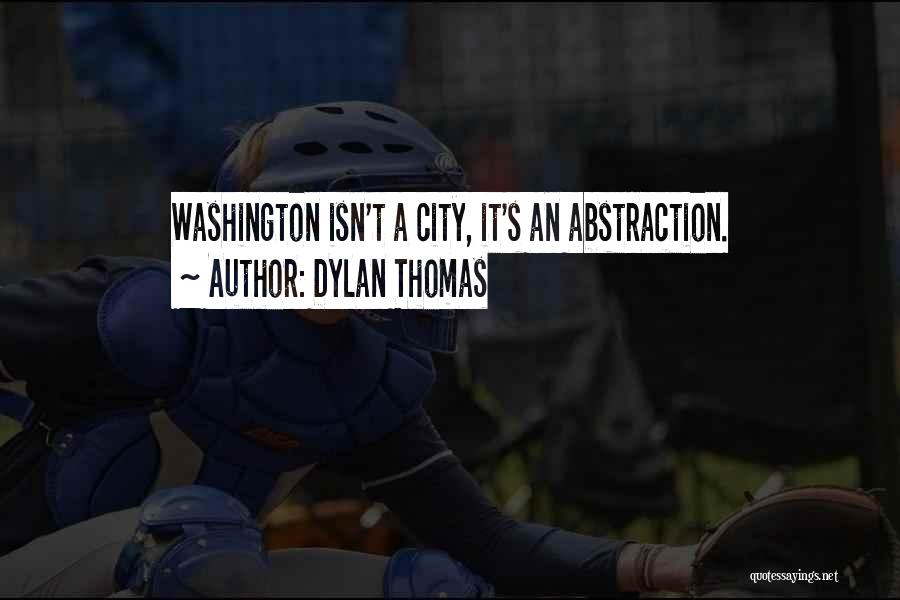Dylan Thomas Quotes 1312296
