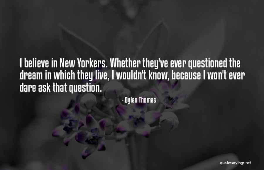 Dylan Thomas Quotes 1341514