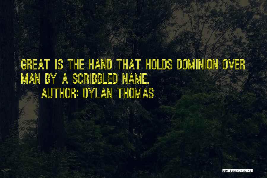 Dylan Thomas Quotes 1350569