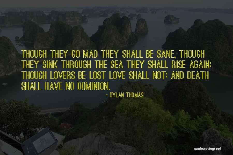 Dylan Thomas Quotes 151483