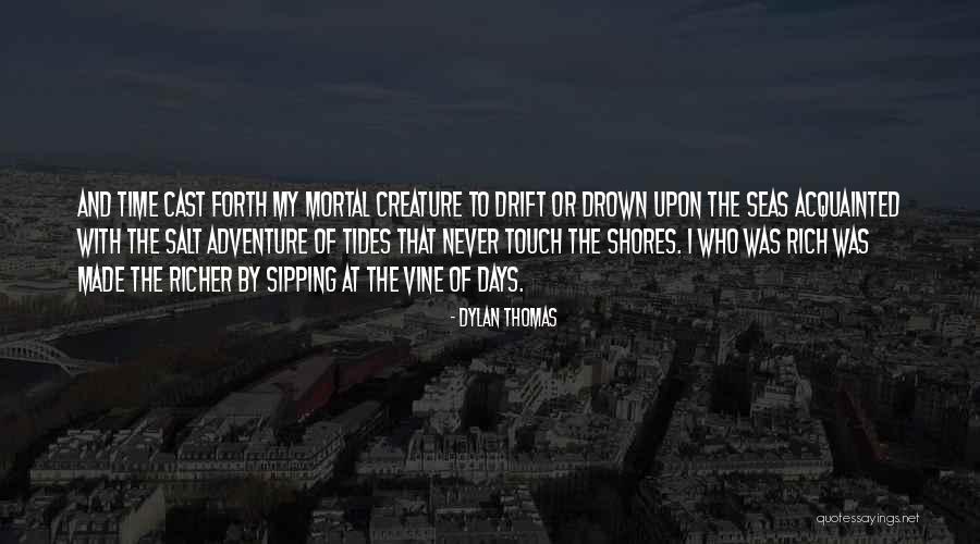Dylan Thomas Quotes 1577178 Dylan Thomas Quotes 1577178