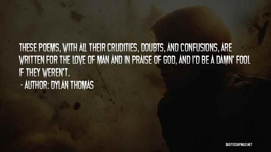 Dylan Thomas Quotes 1654532