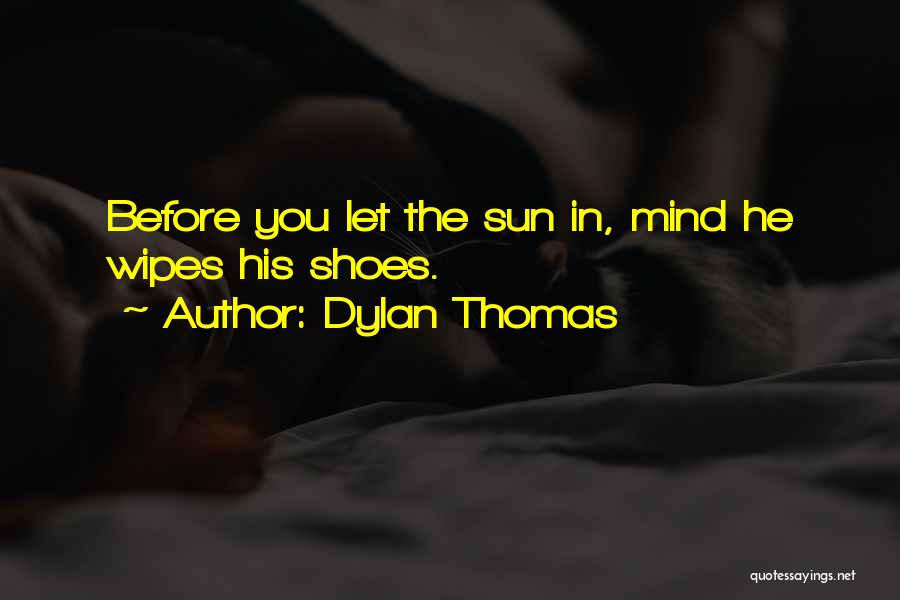 Dylan Thomas Quotes 1654695