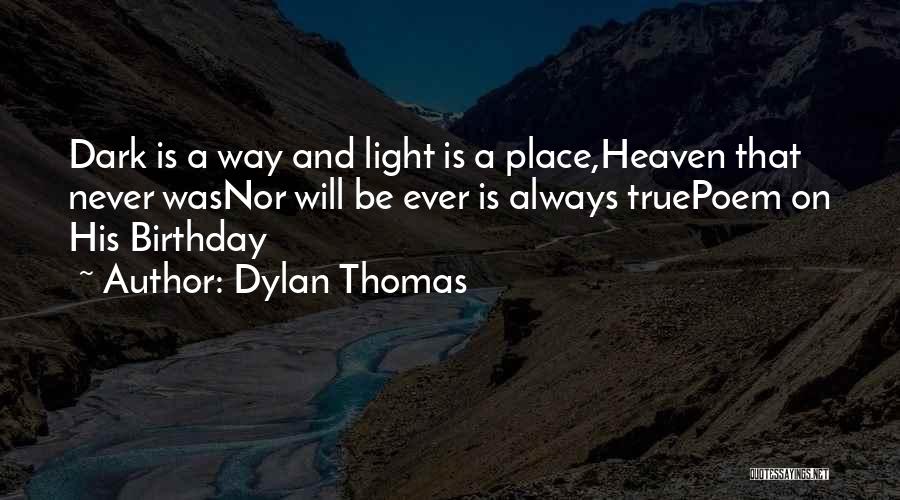 Dylan Thomas Quotes 1836092