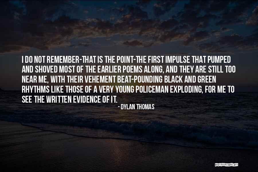 Dylan Thomas Quotes 2002454