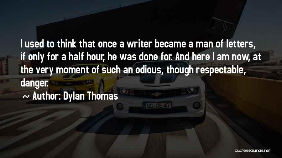 Dylan Thomas Quotes 2060848
