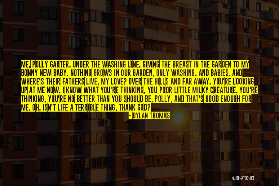 Dylan Thomas Quotes 509133