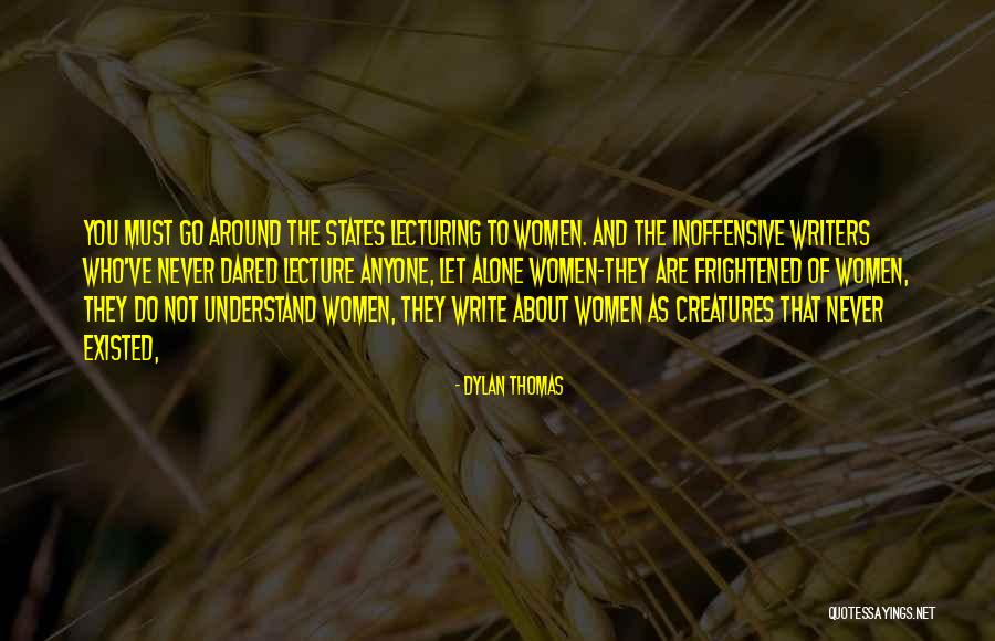 Dylan Thomas Quotes 564693 Dylan Thomas Quotes 564693