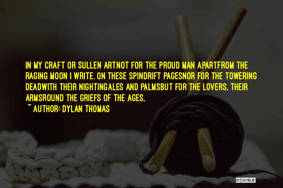 Dylan Thomas Quotes 594077