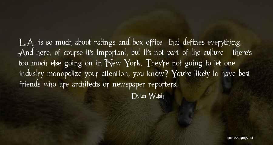 Dylan Walsh Quotes 1452337 Dylan Walsh Quotes 1452337