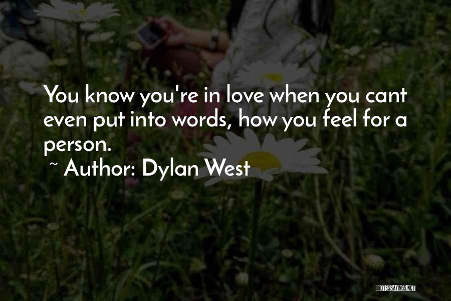 Dylan West Quotes 308636