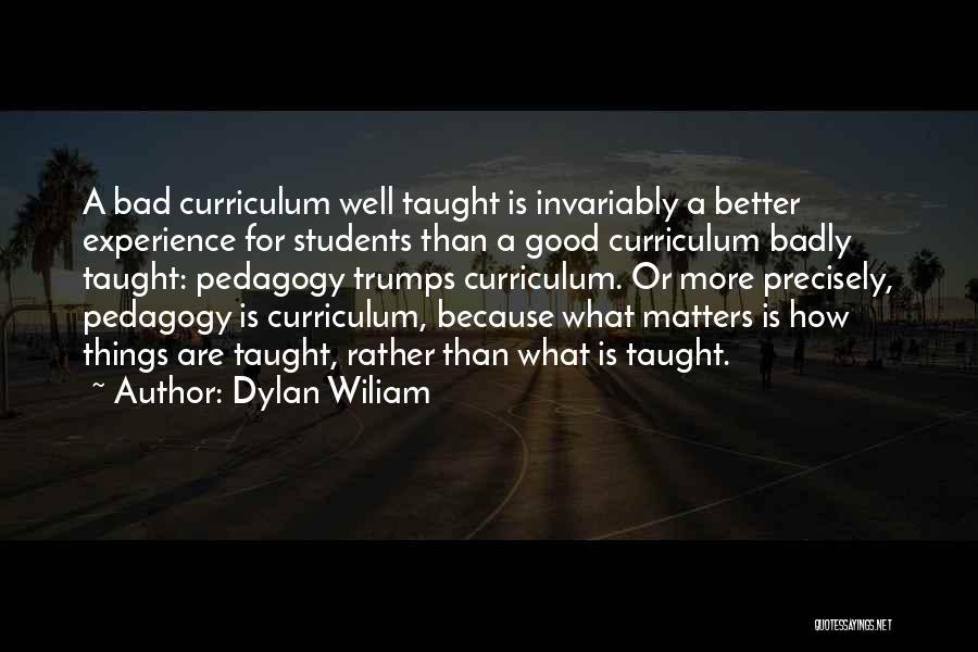 Dylan Wiliam Quotes 2205559