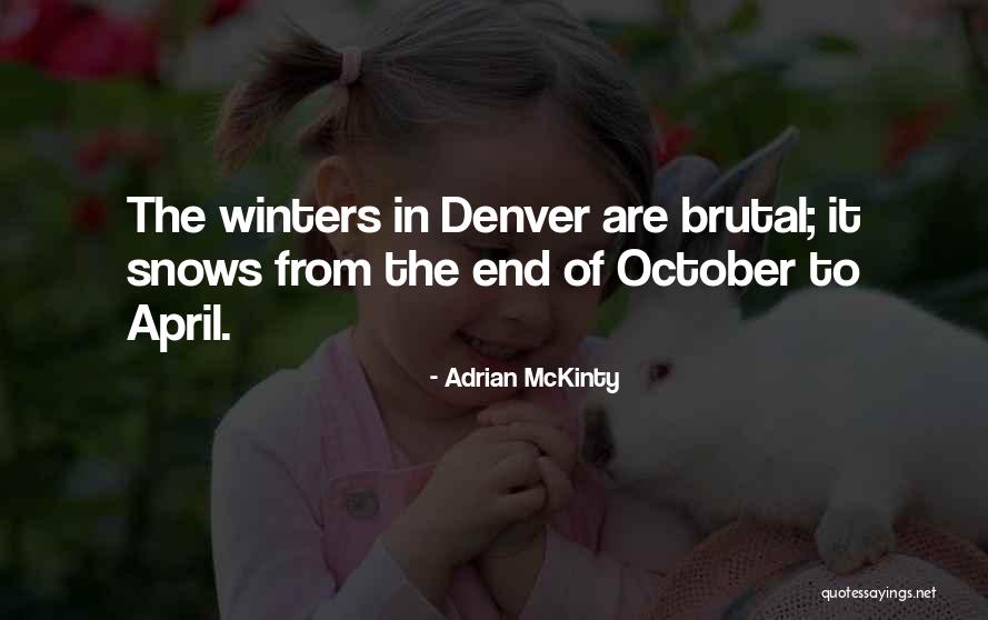 Dyllan Martin Quotes By Adrian McKinty