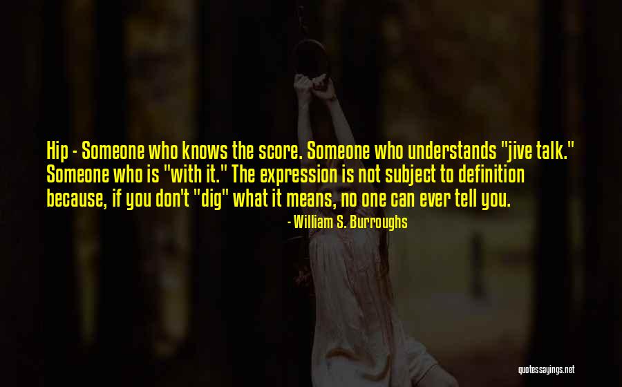 Dyllan Martin Quotes By William S. Burroughs Dyllan Martin Quotes By William S. Burroughs