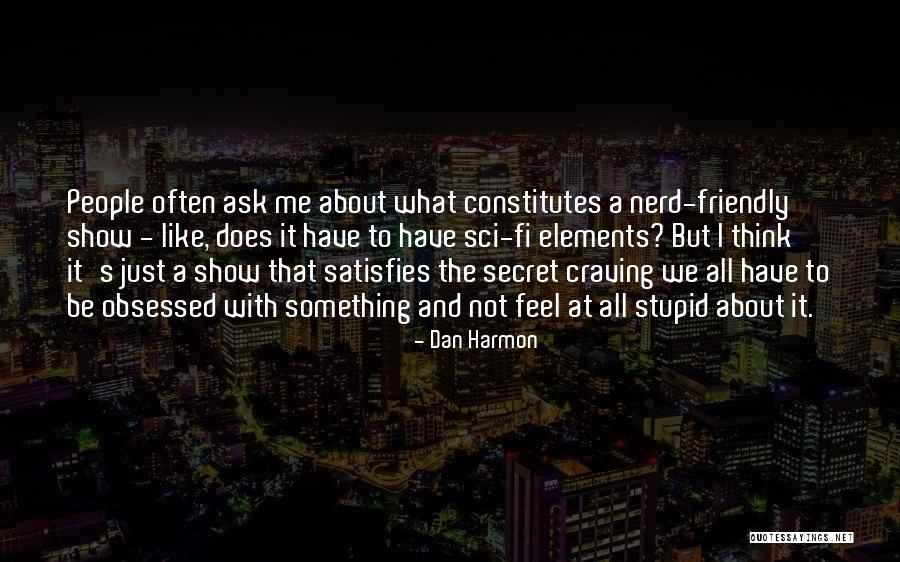 Dymchurch Railway Quotes By Dan Harmon Dymchurch Railway Quotes By Dan Harmon
