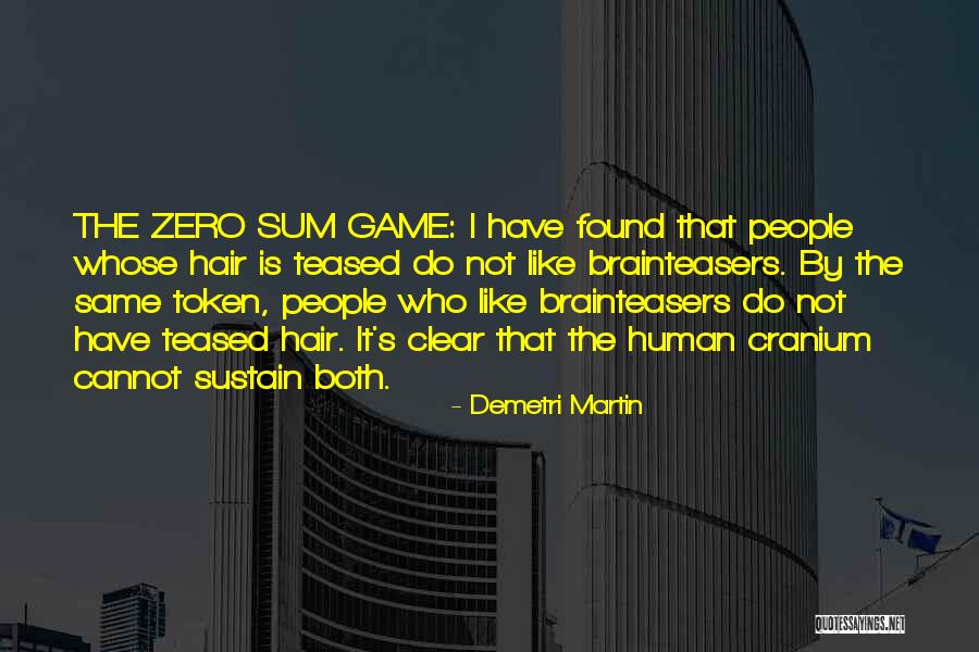 Dymchurch Tutoring Quotes By Demetri Martin Dymchurch Tutoring Quotes By Demetri Martin