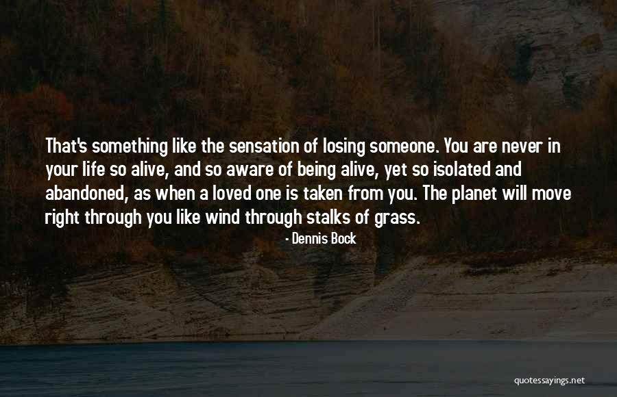 Dymons Quotes By Dennis Bock Dymons Quotes By Dennis Bock