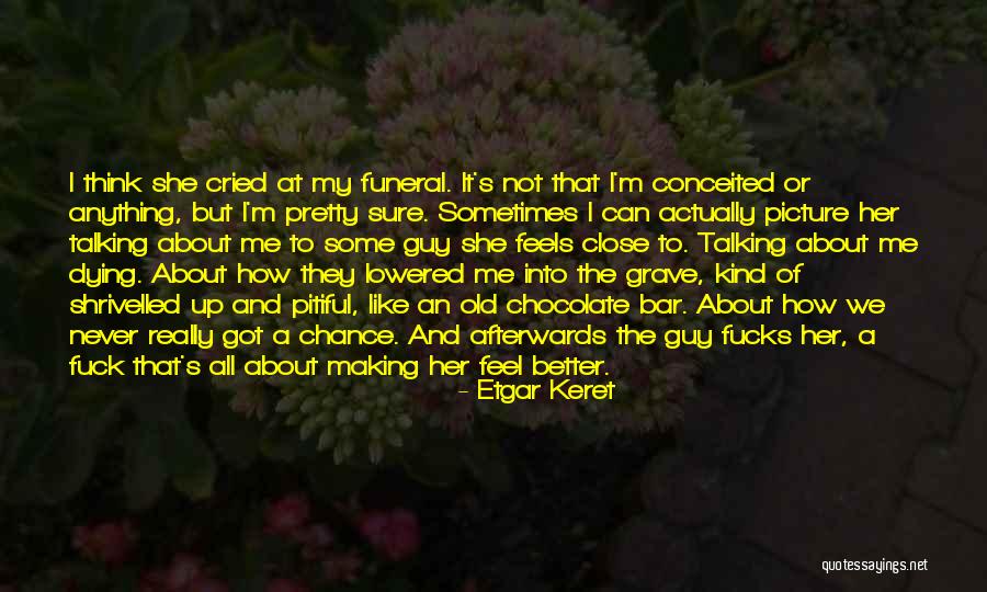 Dymonte Quotes By Etgar Keret Dymonte Quotes By Etgar Keret