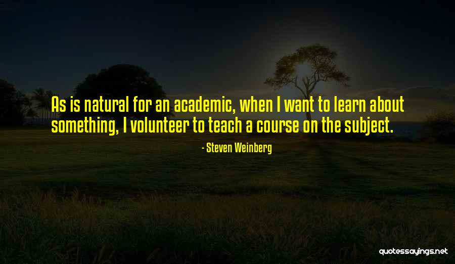 Dymonte Quotes By Steven Weinberg Dymonte Quotes By Steven Weinberg