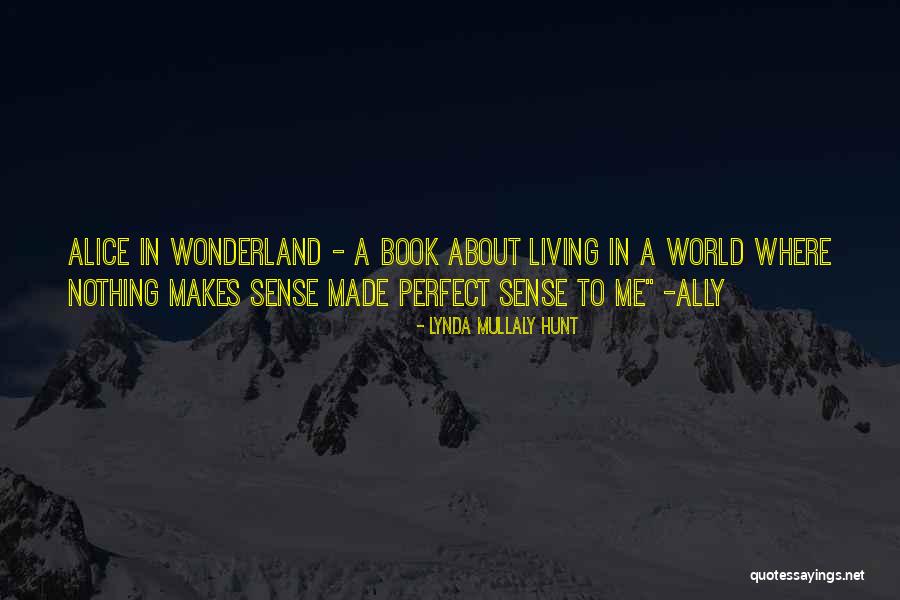 Dynah Sykes Quotes By Lynda Mullaly Hunt Dynah Sykes Quotes By Lynda Mullaly Hunt