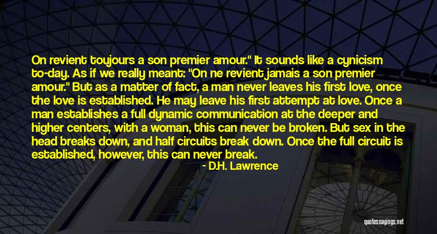 Dynamic Love Quotes By D.H. Lawrence Dynamic Love Quotes By D.H. Lawrence