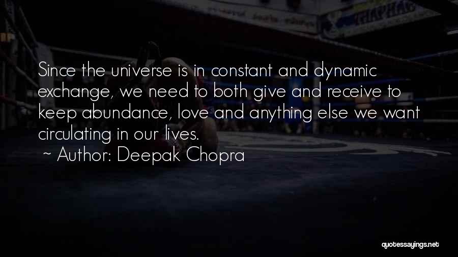 Dynamic Love Quotes By Deepak Chopra