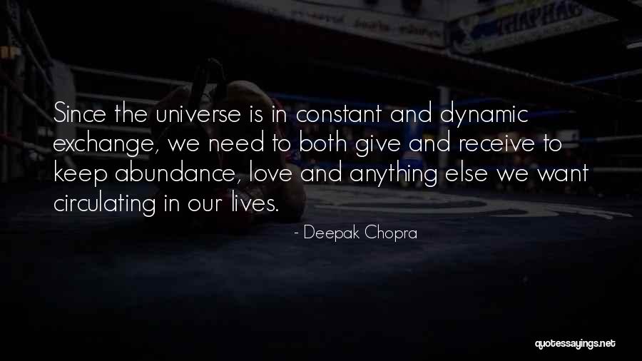 Dynamic Love Quotes By Deepak Chopra