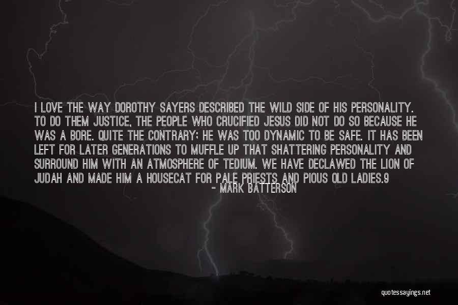 Dynamic Love Quotes By Mark Batterson Dynamic Love Quotes By Mark Batterson