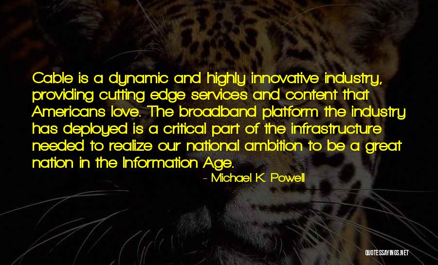 Dynamic Love Quotes By Michael K. Powell Dynamic Love Quotes By Michael K. Powell